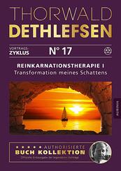 Reinkarnationstherapie I - Transformation meines Schattens.Tl.1