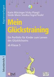 Mein Gl&uuml;ckstraining ab Klasse 5