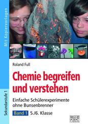 Chemie begreifen und verstehen.Bd.1