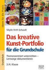 Das kreative Kunst-Portfolio f&uuml;r die Grundschule - 3./4. Klasse