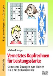 Vernetztes Kopfrechnen f&uuml;r Leistungsstarke (kleines 1x1)