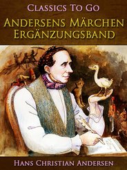 Andersens Märchen. Ergänzungsband (eBook, ePUB)