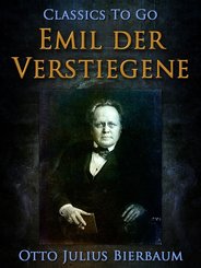 Emil der Verstiegene (eBook, ePUB)