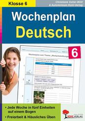 Wochenplan Deutsch, 6. Schuljahr