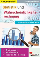 Statistik und Wahrscheinlichkeitsrechnung kinderleicht erlernen