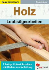 Holz - Laubs&auml;gearbeiten