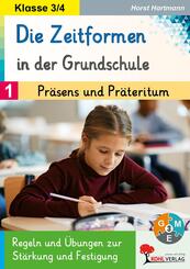Die Zeitformen in der Grundschule / Band 1: Pr&auml;sens und Pr&auml;teritum