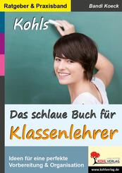 Das schlaue Buch f&uuml;r Klassenlehrer