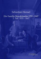 Die Familie Mendelssohn 1729 - 1847 - Tl.2