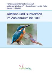 Lernstufe 2 - Modul 2: Addition und Subtraktion im Zahlenraum bis 100