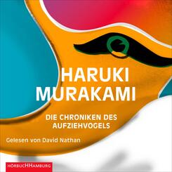 Die Chroniken des Aufziehvogels,4 Audio-CD, 4 MP3