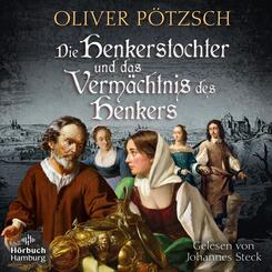 Die Henkerstochter und das Verm&auml;chtnis des Henkers,2 Audio-CD, 2 MP3