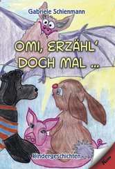 Omi, erzähl doch mal... (eBook, ePUB)