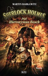 Sherlock Holmes - Neue Fälle 08: Sherlock Holmes jagt Hieronymus Bosch (eBook, ePUB)