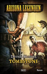 Arizona Legenden 05: Tombstone (eBook, ePUB)