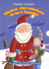 Nikolaus - Das Liederbuch für den 6. Dezember (eBook, ePUB)
