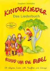 Kinderlieder rund um die Bibel (vol. 2) - 28 religi&ouml;se Lieder inkl. Tauflied und Liturgie