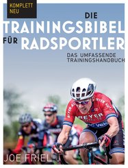 Die Trainingsbibel für Radsportler (eBook, ePUB)
