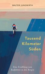 Tausend Kilometer S&uuml;den