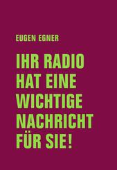 Ihr Radio hat eine wichtige Nachricht f&uuml;r Sie!