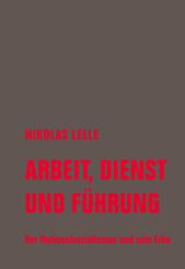 Arbeit, Dienst und F&uuml;hrung