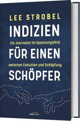Indizien f&uuml;r einen Sch&ouml;pfer
