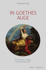 In Goethes Auge