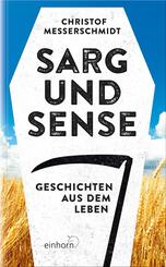 Sarg und Sense
