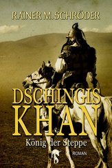 Dschingis Khan (eBook, ePUB)