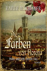 Die Farben von Florenz (eBook, ePUB)