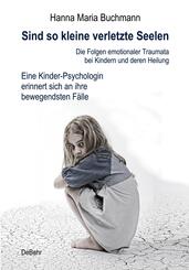 Sind so kleine verletzte Seelen