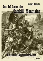 Das Tal hinter den Catskill Mountains