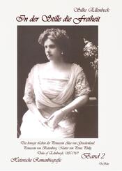 In der Stille die Freiheit , Das bewegte Leben der Prinzessin Alice von Griechenland, Prinzessin von Battenberg, Mutter von Prinz Philip, Duke of Edinburgh, 1885-1969 - Die Jahre 1923 bis 1969
