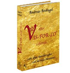 Der VIS-FOR-LO&reg; Lifestyle