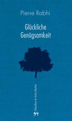 Gl&uuml;ckliche Gen&uuml;gsamkeit
