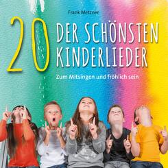 20 der sch&ouml;nsten Kinderlieder