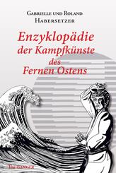 Enzyklop&auml;die der Kampfk&uuml;nste des Fernen Ostens