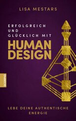 Erfolgreich und glücklich mit Human Design (eBook, ePUB)