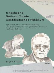 Israelische Satiren f&uuml;r ein westdeutsches Publikum