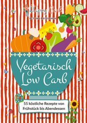Happy Carb: Vegetarisch Low Carb (eBook, ePUB)