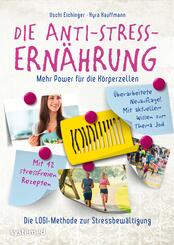 Die Anti-Stress-Ern&auml;hrung