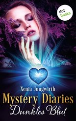 Mystery Diaries - Dritter Roman: Dunkles Blut (eBook, ePUB)