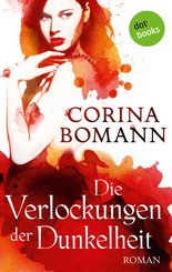 Die Verlockungen der Dunkelheit - Ein Romantic-Mystery-Roman: Band 7 (eBook, ePUB)