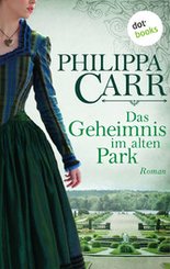 Das Geheimnis im alten Park (eBook, ePUB)