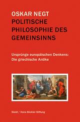 Politische Philosophie des Gemeinsinns.Bd.1