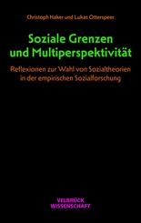 Soziale Grenzen und Multiperspektivit&auml;t