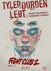 Fight Club 2 - Tyler Durden lebt. Bd.1.Bd.1