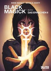 Black Magick - Das Erwachen.Tl.2