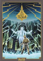 Die drei Geister von Tesla - Die Verschw&ouml;rung der wahren Menschen