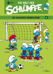Die Welt der Schlümpfe Bd. 6 - Die Schlümpfe treiben Sport (eBook, PDF)